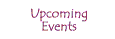 Upcoming events